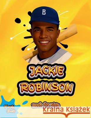 Jackie Robinson Book for Kids Verity Books 9787704460491 Verity Books - książka