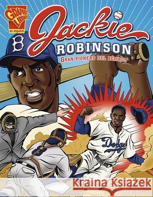 Jackie Robinson: Gran Pionero del Béisbol Glaser, Jason 9780736896702 Capstone Press - książka
