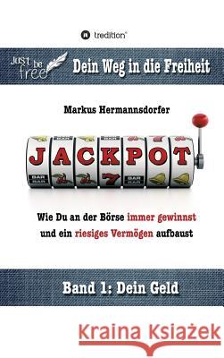 Jackpot! Markus Hermannsdorfer, Tredition 9783734516627 Tredition Gmbh - książka