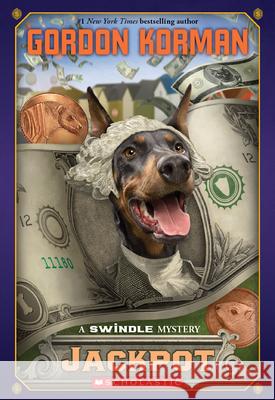 Jackpot (Swindle #6): A Swindle Mystery Volume 6 Korman, Gordon 9780545561471 Scholastic Paperbacks - książka