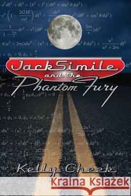 Jacksimile and the Phantom Fury Kelly Cheek 9780990998266 Haydn Grey - książka