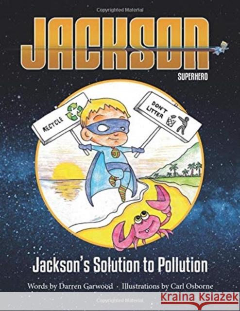 Jackson's Solution to Pollution Darren Garwood 9781527246058 Untold Books - książka