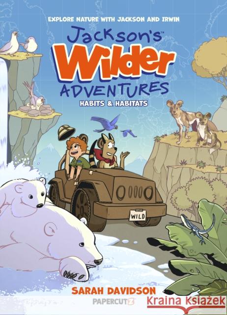 Jackson's Wilder Adventures Vol. 1 Sarah Davidson 9781545813003 Papercutz - książka