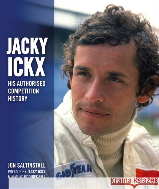 Jacky Ickx: His Authorised Competition History Jon Saltinstall 9781910505809 Evro Publishing - książka