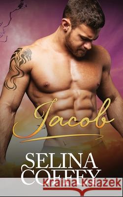 Jacob: A Paranormal Shifter Vampire Romance Selina Coffey 9781917075367 Lovy Books - książka