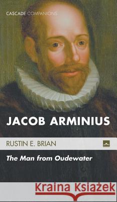 Jacob Arminius Rustin E Brian 9781498219785 Cascade Books - książka