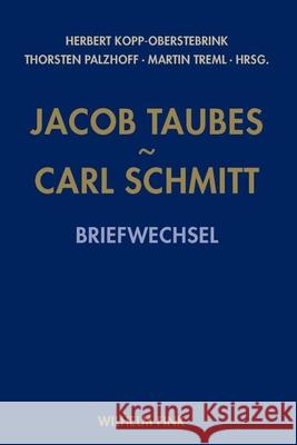 Jacob Taubes - Carl Schmitt Taubes, Jacob; Schmitt, Carl 9783770547067 Fink (Wilhelm) - książka