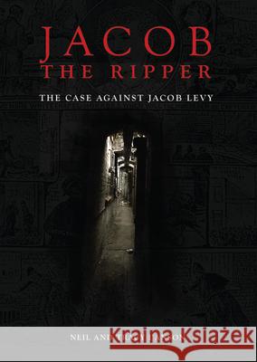 Jacob the Ripper: The Case Against Jacob Levy  9781911273936 Mango Books - książka