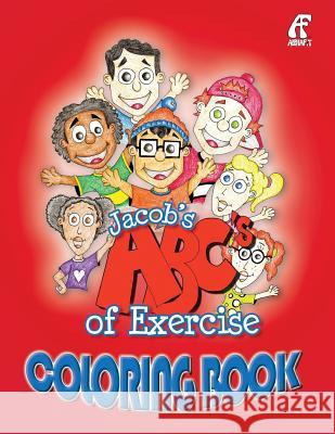 Jacob's ABC's of Exercise Coloring Book Bulsby Duncan 9781517783501 Createspace - książka