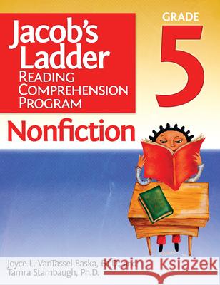 Jacob's Ladder Reading Comprehension Program: Nonfiction Grade 5 Vantassel-Baska, Joyce 9781618215581 Prufrock Press - książka