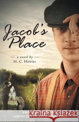 Jacob's Place H. C. Hewitt 9781647466602 Author Academy Elite - książka