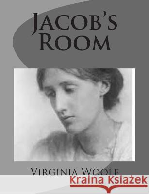 Jacob's Room Virginia Woolf 9781499261776 Createspace - książka