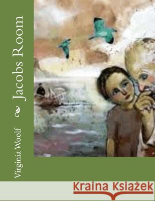 Jacobs Room Virginia Woolf 9781519142528 Createspace Independent Publishing Platform - książka