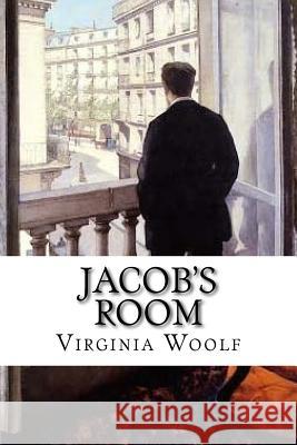 Jacob's Room Virginia Woolf 9781984265678 Createspace Independent Publishing Platform - książka