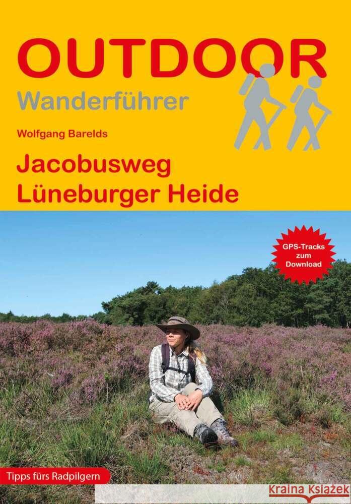 Jacobusweg Lüneburger Heide Barelds, Wolfgang 9783866867895 Stein (Conrad) - książka