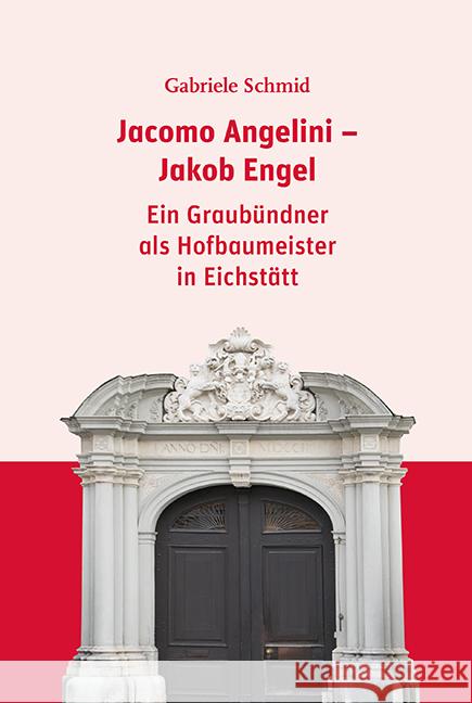 Jacomo Angelini - Jakob Engel Schmid, Gabriele 9783830679264 EOS Verlag - książka