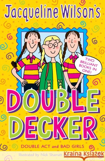 Jacqueline Wilson Double Decker Jacqueline Wilson 9780440864141 Penguin Random House Children's UK - książka