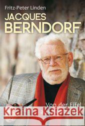 Jacques Berndorf - Von der Eifel aus betrachtet Linden, Fritz-Peter 9783942446280 KBV - książka