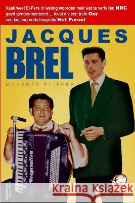 Jacques Brel Mohamed El-Fers 9781447883456 Lulu.com - książka