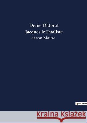 Jacques le Fataliste: et son Maître Diderot, Denis 9782382740149 Culturea - książka