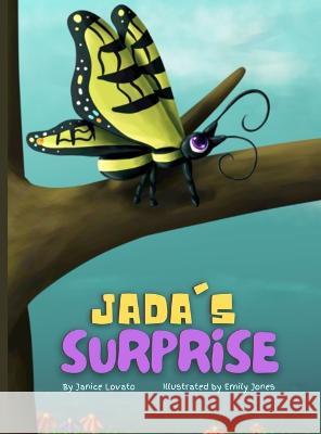 Jada's Surprise Janice M Lovato Emily Jones  9780692531259 Upland Kids - książka