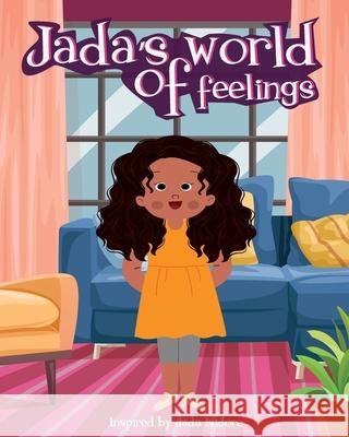 Jada's World of Feelings Lisa Isidore 9780578885636 Lisa Isidore - książka