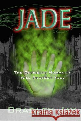 Jade Bradley Jay 9781490364568 Createspace - książka