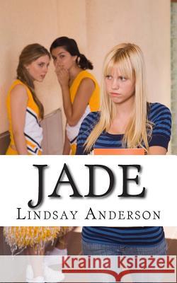 Jade Lindsay Anderson 9781500843458 Createspace - książka