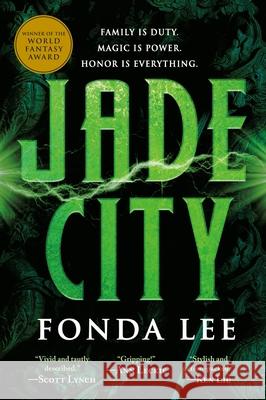 Jade City Fonda Lee 9780316440882 Orbit - książka