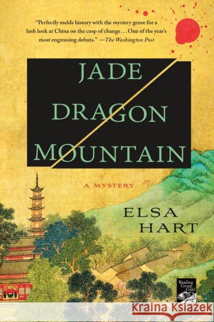 Jade Dragon Mountain: A Mystery Elsa Hart 9781250072337 St. Martin's Griffin - książka