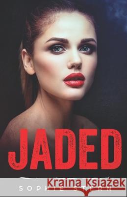 Jaded: A High School Bully Romance Sophie Stern 9798748226189 Independently Published - książka