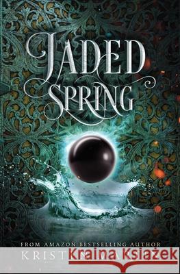 Jaded Spring Kristen Martin 9780997909289 Black Falcon Press, LLC - książka