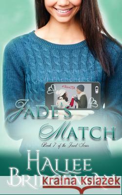 Jade's Match: The Jewel Series Book 7 Hallee Bridgeman Amanda Gail Smith Gregg Bridgeman 9781681901206 Olivia Kimbrell Press, Incorporated - książka