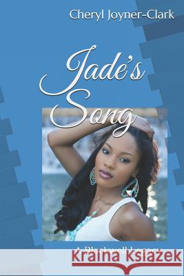 Jade's Song: A Blackwell Legacy Cheryl Joyner Clark 9781791501884 Independently Published - książka