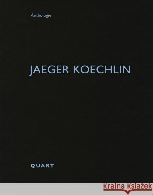 Jaeger Koechlin  9783037612774 Quart Publishers - książka