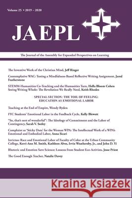 Jaepl 25 (2020): The Journal of the Assembly for Expanded Perspectives on Learning Wendy Ryden, Peter H Khost 9781643172057 Parlor Press - książka