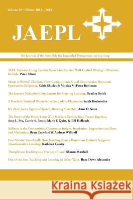 Jaepl: The Journal of the Assembly for Expanded Perspectives on Learning Volume 19 Trapp, Joona Smitherman 9781602355743 Parlor Press - książka