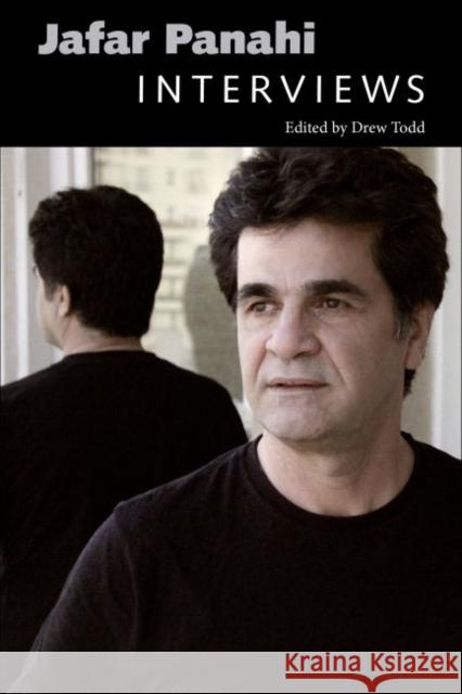 Jafar Panahi: Interviews Drew Todd 9781496823199 University Press of Mississippi - książka