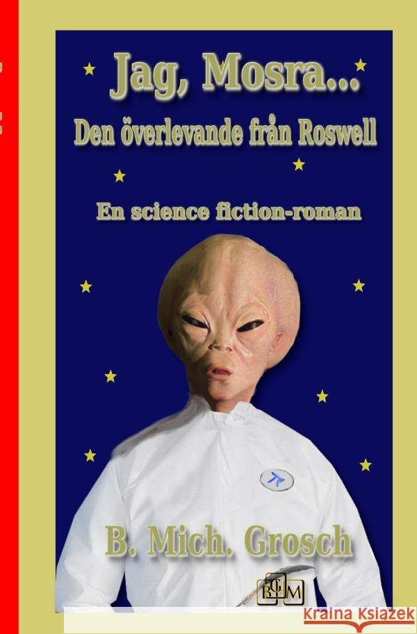 Jag, Mosra... Grosch, Bernd Michael 9783819095627 epubli - książka