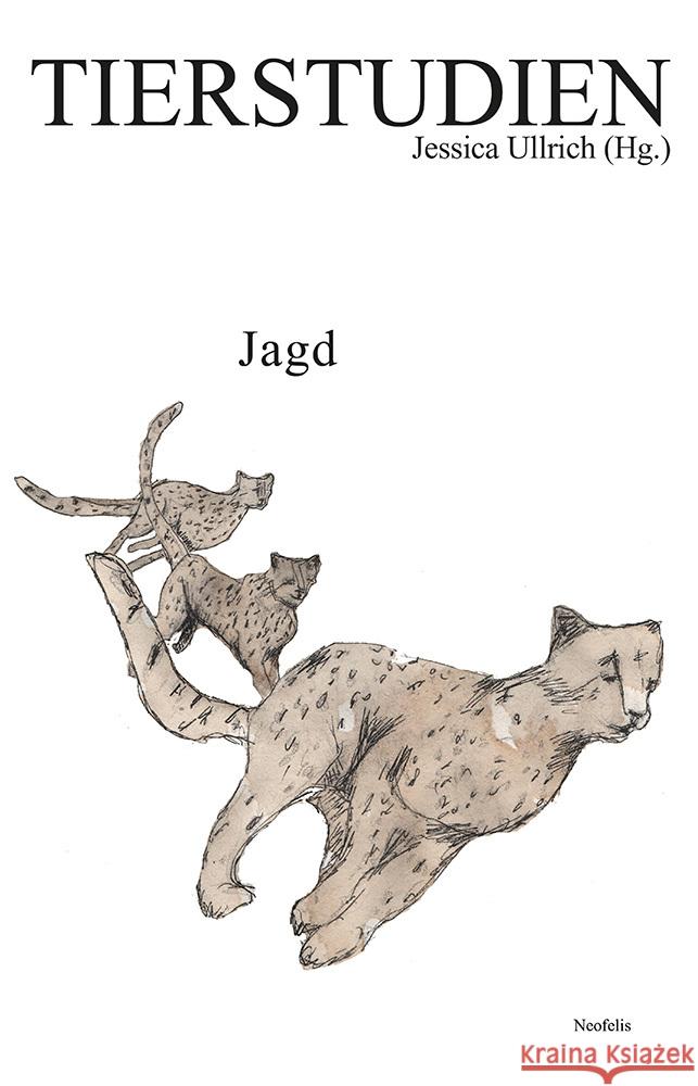 Jagd Beck, Laura, Saß, Maurice, Scheel, Ralph 9783958085121 Neofelis - książka