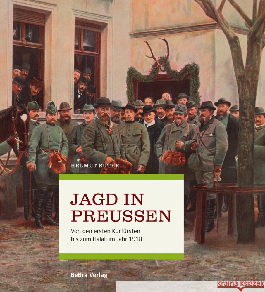 Jagd in Preußen Suter, Helmut 9783898092807 bebra verlag - książka