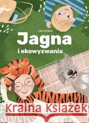 Jagna i ekowyzwania Ewa Nowak 9788381439251 ToTamto - książka