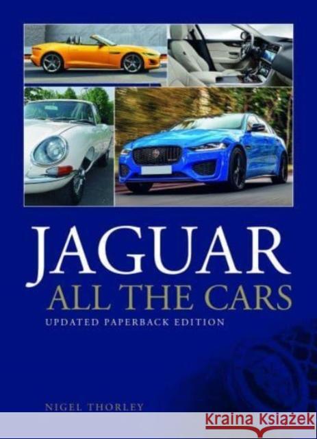 Jaguar - All the Cars Nigel Thirley 9781787119314 Veloce Publishing Ltd - książka