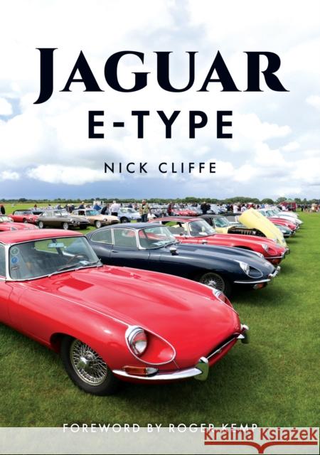 Jaguar E-Type Nick Cliffe 9781398121713 Amberley Publishing - książka