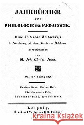 Jahrbücher für philologie und paedagogik Jahn, Johann Christian 9781519614186 Createspace Independent Publishing Platform - książka
