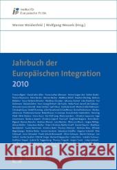 Jahrbuch der Europäischen Integration 2010 Weidenfeld, Werner Wessels, Wolfgang  9783832962760 Nomos - książka