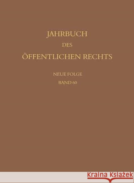 Jahrbuch Des Offentlichen Rechts Der Gegenwart. Neue Folge Haberle, Peter 9783161517938 Mohr Siebeck - książka