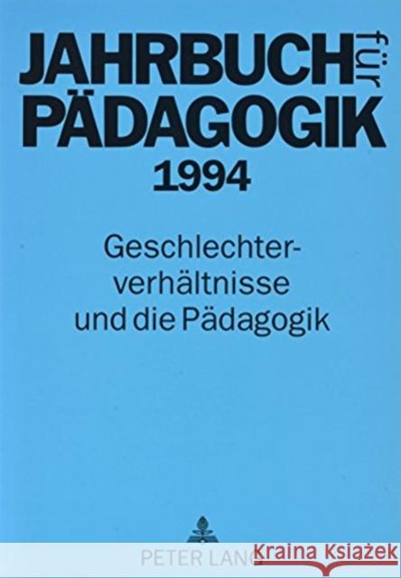 Jahrbuch Fuer Paedagogik 1995: Auschwitz Und Die Paedagogik Beutler, Kurt 9783631493106 Peter Lang Gmbh, Internationaler Verlag Der W - książka