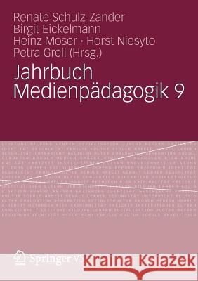 Jahrbuch Medienpädagogik 9 Schulz-Zander, Renate 9783531181196 Vs Verlag F R Sozialwissenschaften - książka