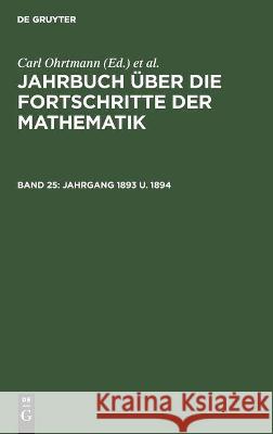 Jahrgang 1893 U. 1894 Felix Müller, Albert Wangerin, Max Henoch, Emil Lampe, No Contributor 9783112374917 De Gruyter - książka